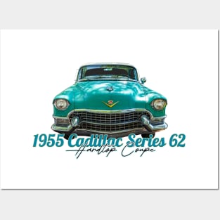 1955 Cadillac Series 62 Hardtop Coupe Posters and Art